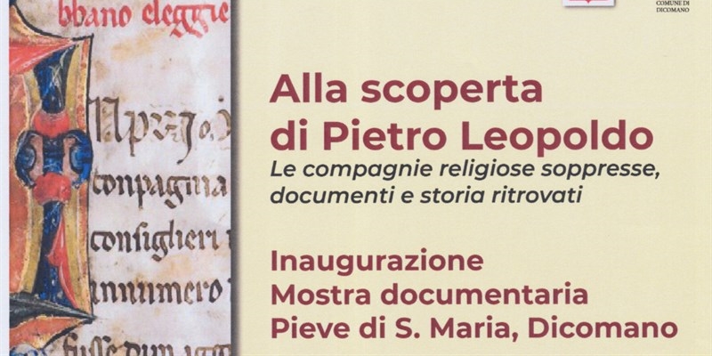 Dicomano celebra la festa della Toscana con una mostra su Pietro Leopoldo