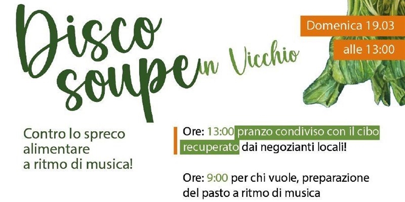 Disco Soupe in Vicchio: contro lo spreco alimentare a ritmo di musica!