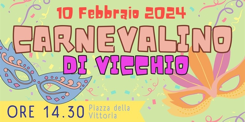 A Vicchio torna il "Carnevalino"