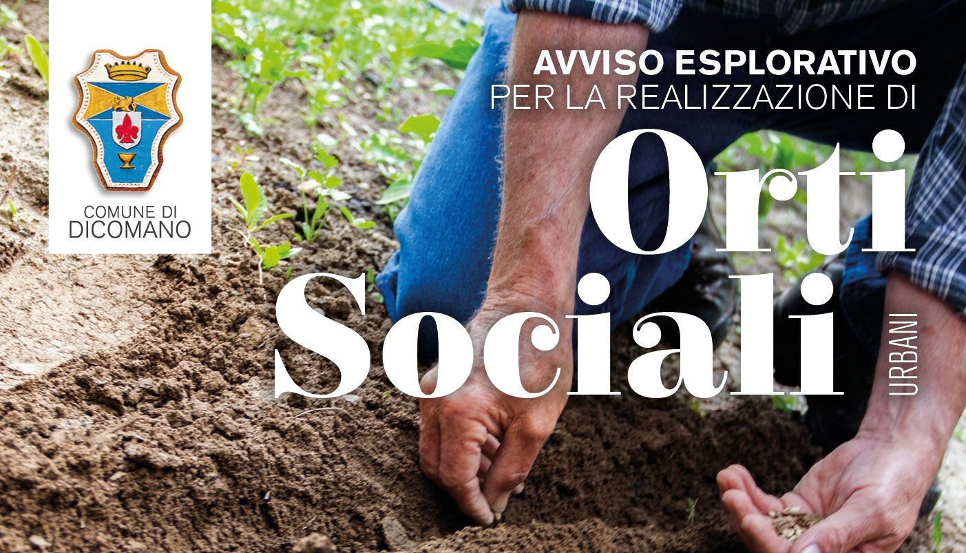 Dicomano: orti sociali, cittadini siete interessati?