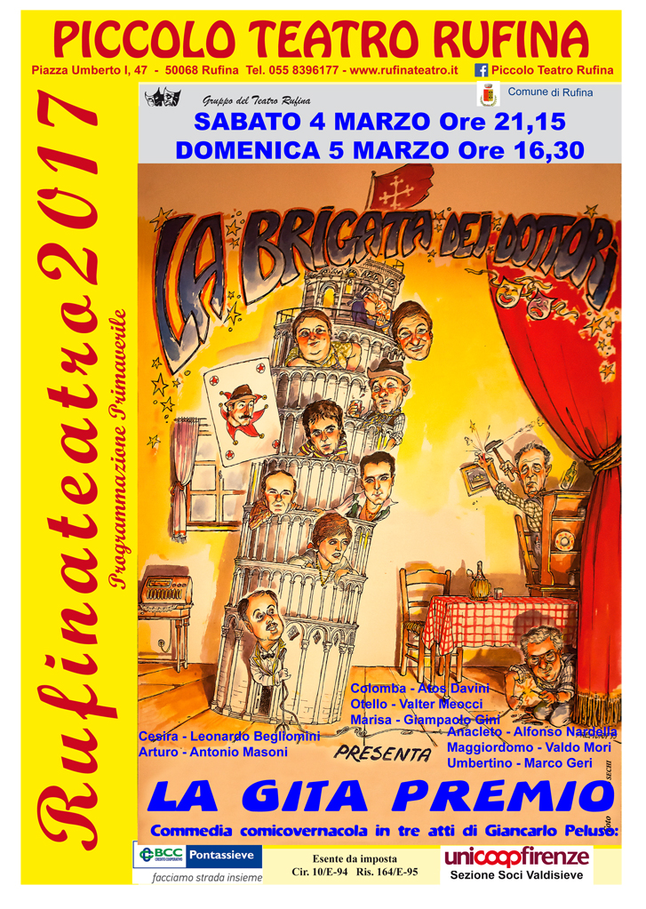 “La gita premio” di Giancarlo Peluso a Rufina il 4 e il 5 Marzo